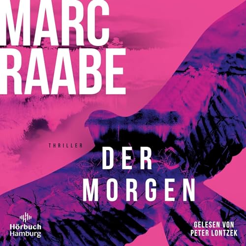 Der Morgen by Marc Raabe