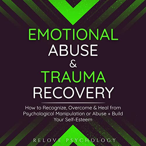 Emotional Abuse & Trauma Recovery