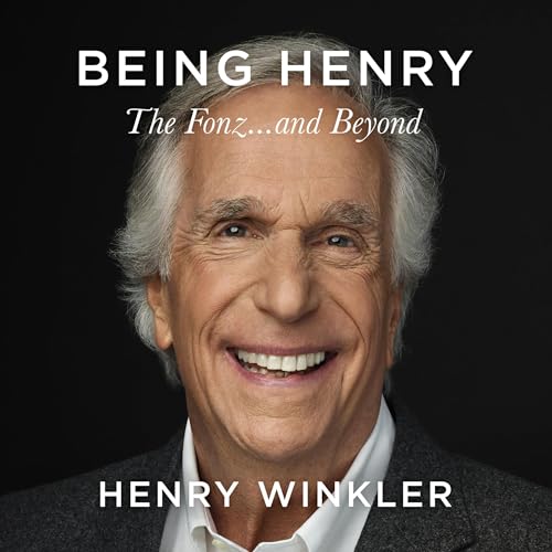 Being Henry by Henry Winkler