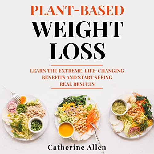 Plant-Based Weight Loss