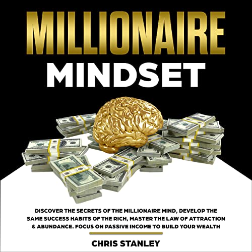 Millionaire Mindset by Chris Stanley