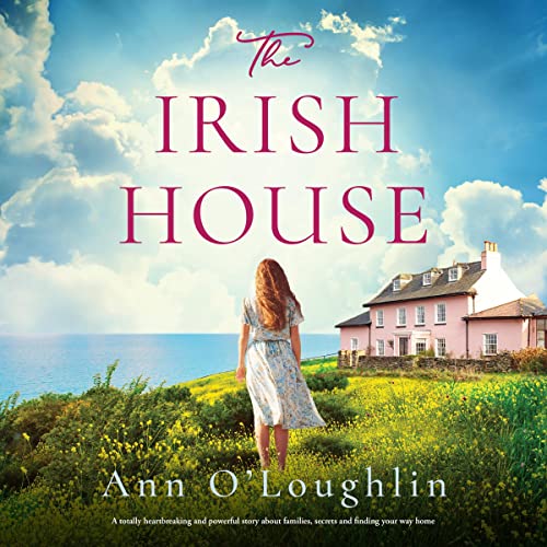 The Irish House by Ann O'Loughlin
