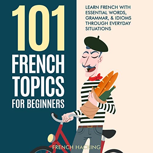 101 French Topics for Beginners