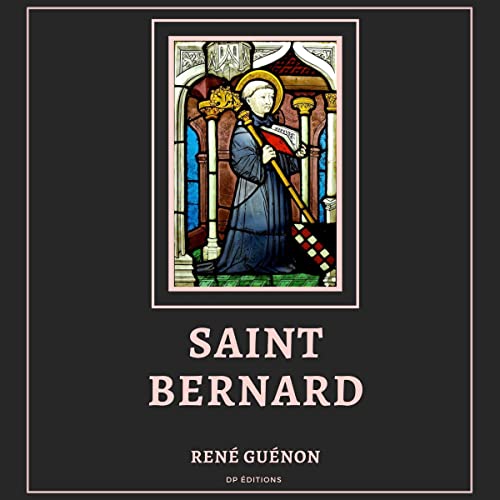 Saint Bernard (French Edition) by René Guénon