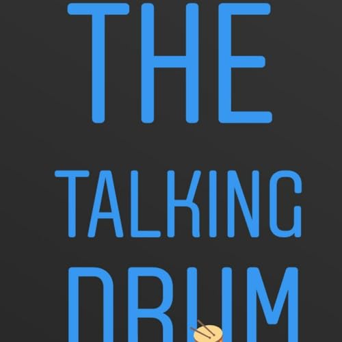 The Talking Drum by Dave De Leon