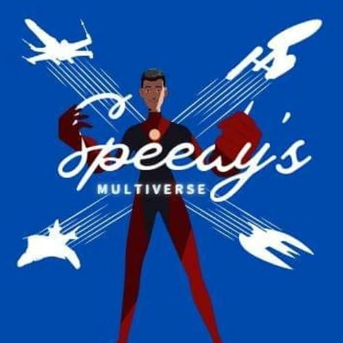 Speedy's Multiverse! by Luis "Speedy Junior" Gonzalez
