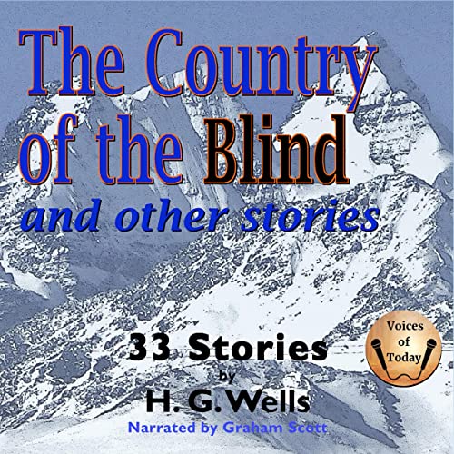 The Country of the Blind and Other Stories