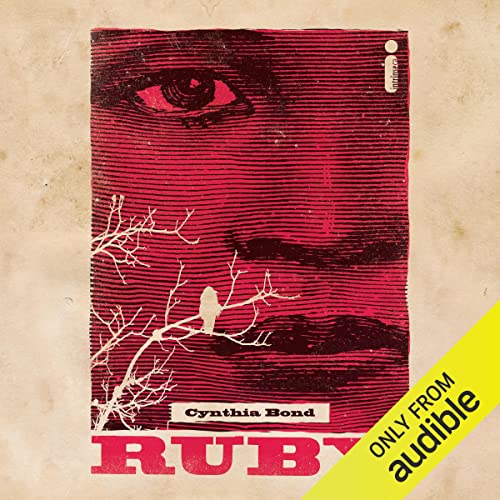 Ruby by Cynthia Bond