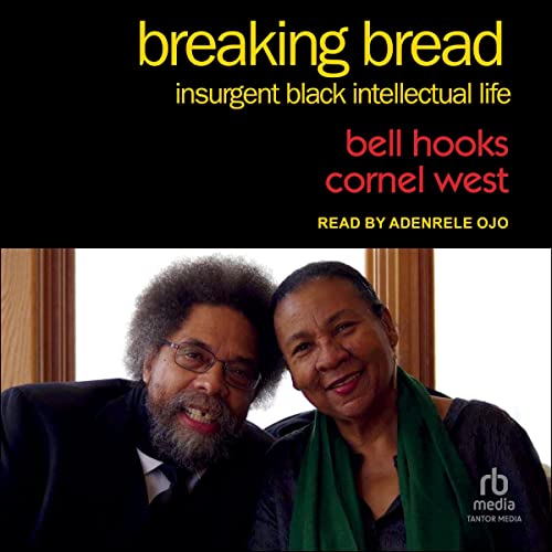 Breaking Bread by Bell Hooks