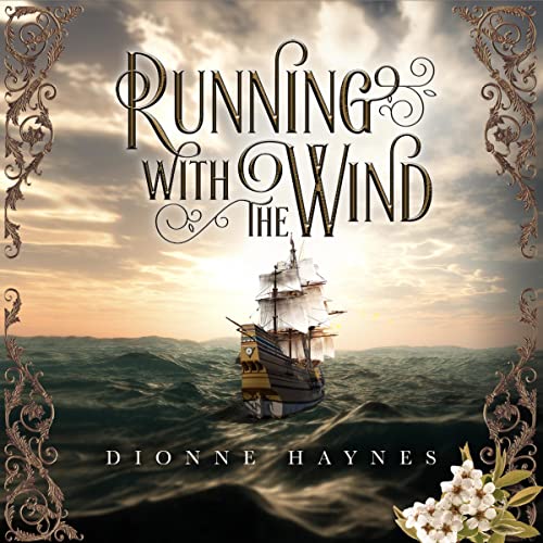 Running with the Wind by Dionne Haynes