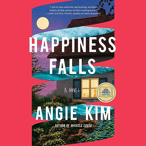 Happiness Falls (Good Morning America Book Club)