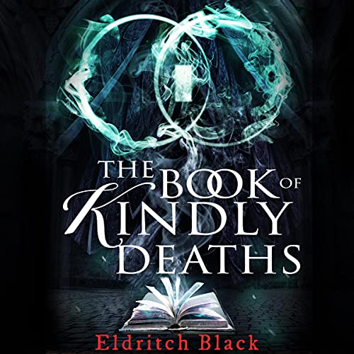 The Book of Kindly Deaths