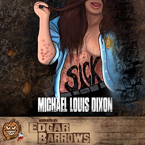 Sick by Michael Louis Dixon