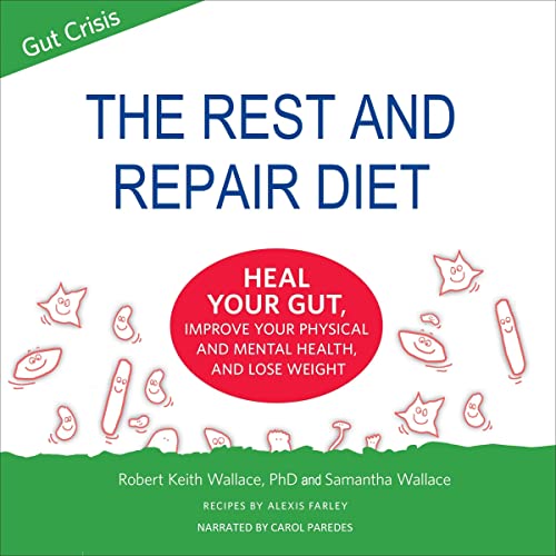 The Rest and Repair Diet