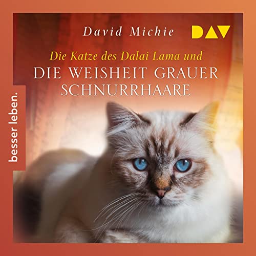 Die Katze des Dalai Lama und die Weisheit grauer Schnurrhaare