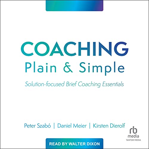 Coaching Plain and Simple by Peter Szabó