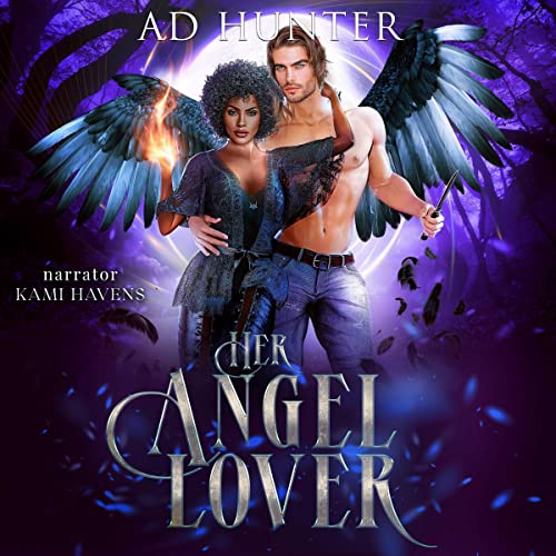 Her Angel Lover by A D Hunter