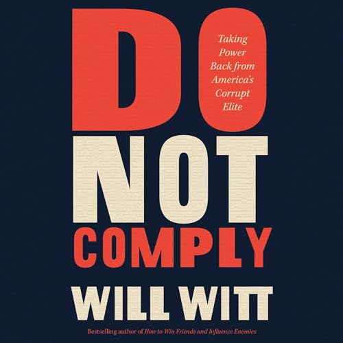 Do Not Comply by Will Witt