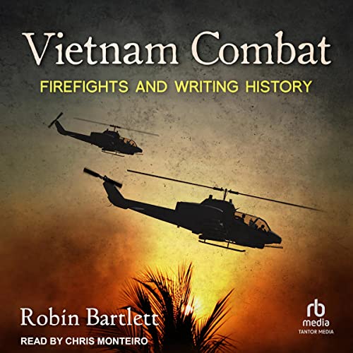 Vietnam Combat by Robin Bartlett