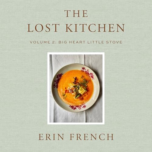 The Lost Kitchen Volume 2