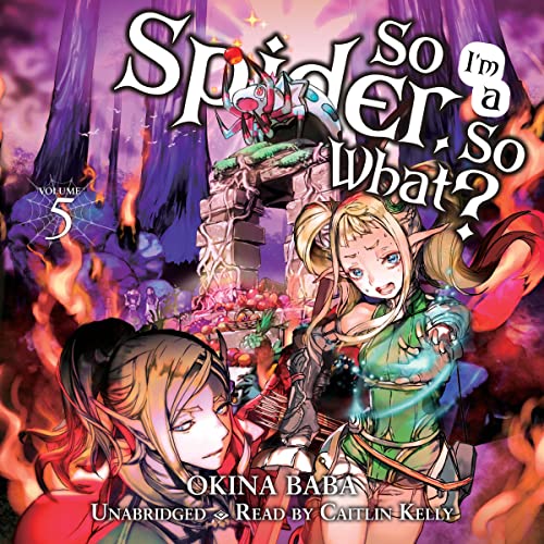 So I'm a Spider, So What?, Vol. 5 by Okina Baba