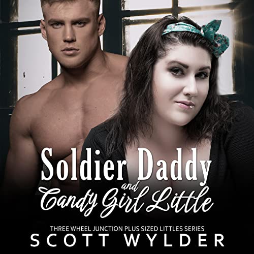 Soldier Daddy and Candy Girl Little by Scott Wylder