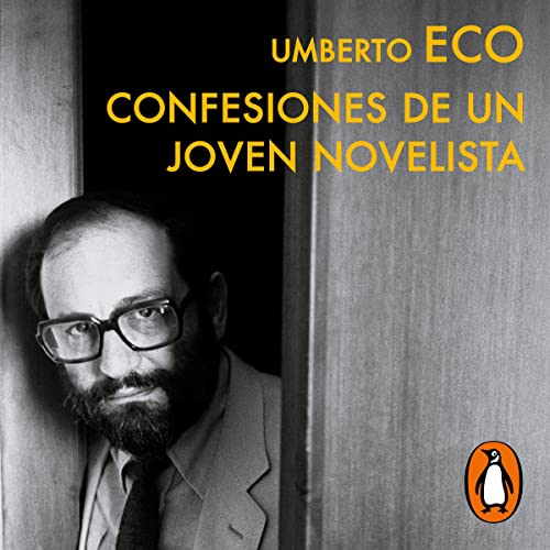 Confesiones de un joven novelista [Confessions of a Young Novelist]