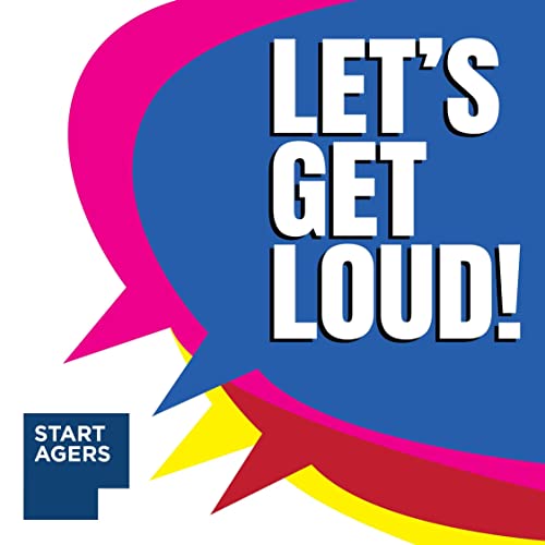 Let's Get Loud! Startagers! by Startagers