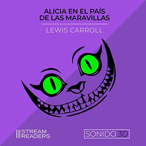 Alicia en el País de las Maravillas (Sonido 3D)