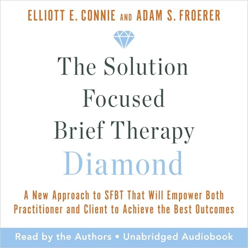 The Solution Focused Brief Therapy Diamond