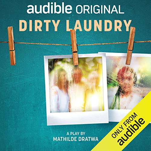 Dirty Laundry by Mathilde Dratwa