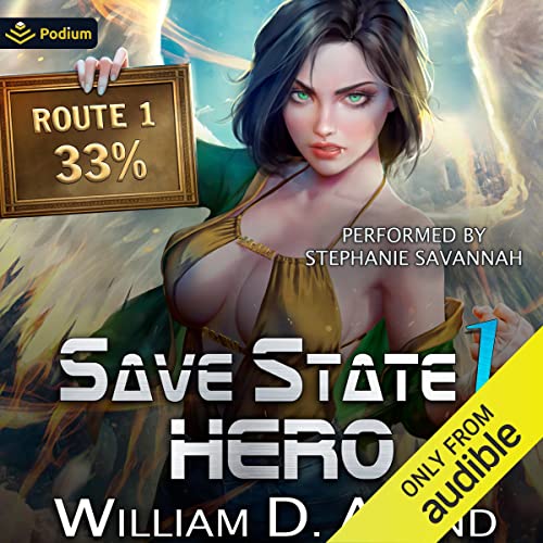 Save State Hero by William D. Arand