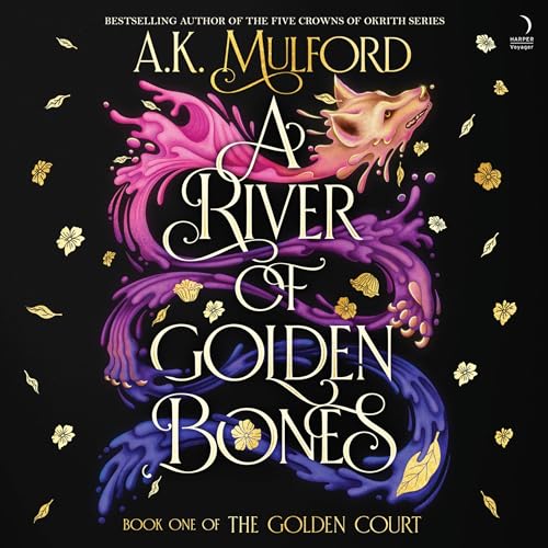 A River of Golden Bones