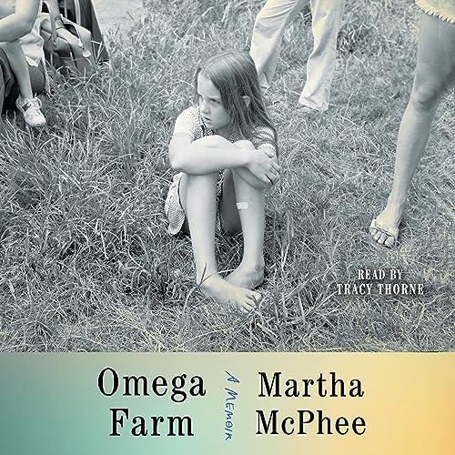 Omega Farm by Martha McPhee