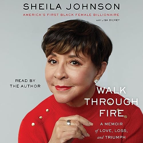 Walk Through Fire by Sheila Johnson