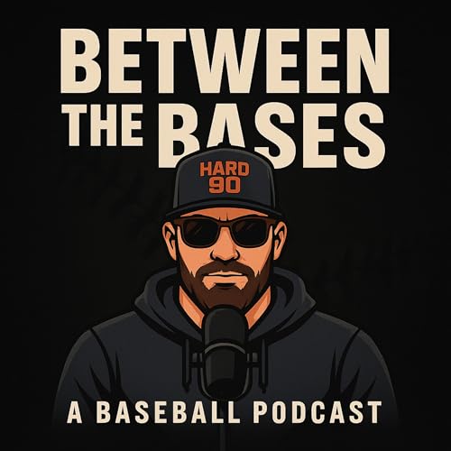 Between the Bases: A Baseball Podcast by Coach Hyman