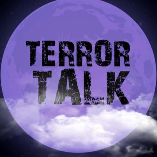 Terror Talk - Horror Movies, Psychopaths and Humor by Hosted by Shannon and Cathy | Horror Both Real and Fictional