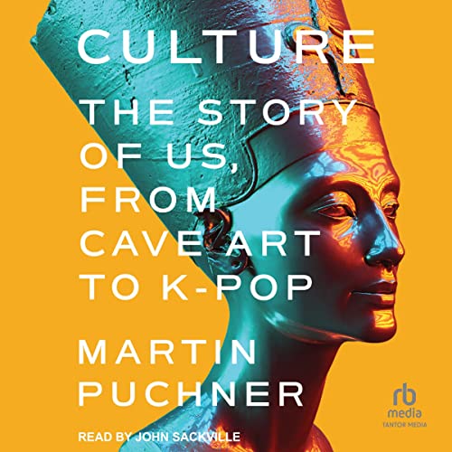 Culture by Martin Puchner