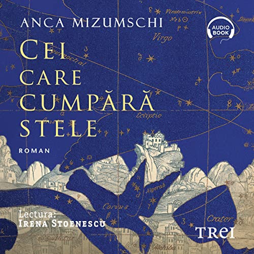 Cei care cumpără stele [Those Who Buy Stars]