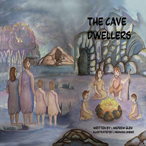 The Cave Dwellers by Andrew Glen
