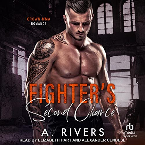 Fighter's Second Chance by A. Rivers