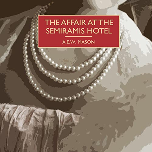 The Affair at the Semiramis Hotel