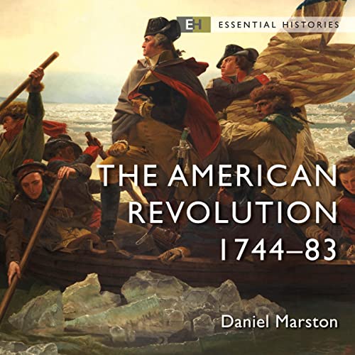 The American Revolution by Daniel Marston