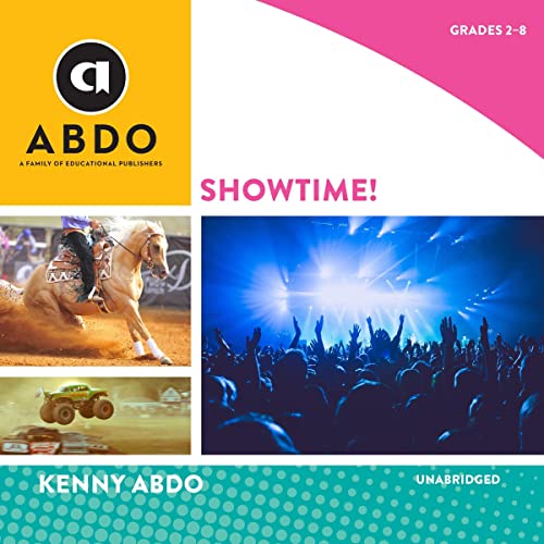 Showtime! by Kenny Abdo