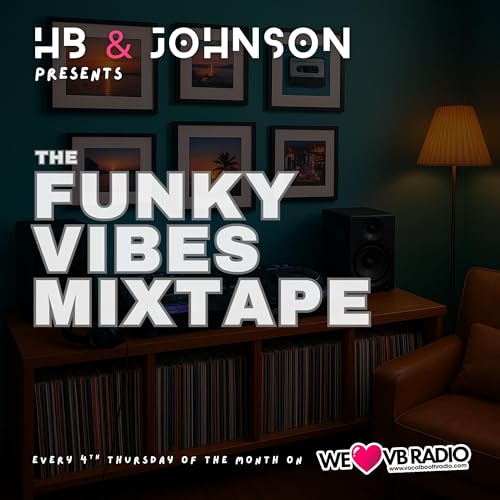 The Funky Vibes Mixtape (funky, disco, deep, and classic house music) by HB & JOHNSON