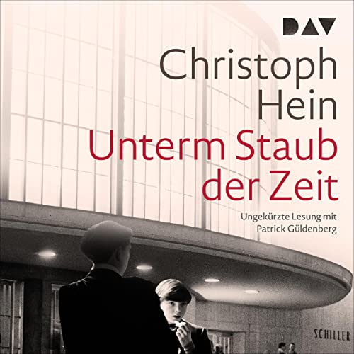 Unterm Staub der Zeit by Christoph Hein