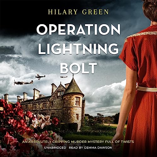 Operation Lightning Bolt by Hilary Green
