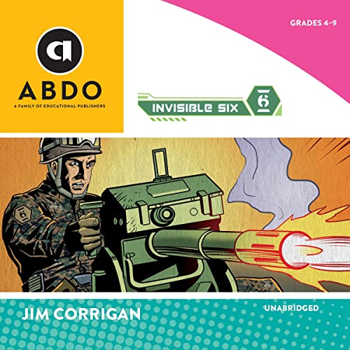 Invisible Six by Jim Corrigan