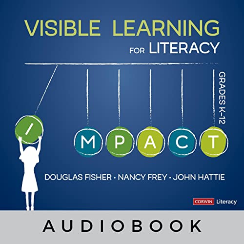 Visible Learning for Literacy, Grades K-12