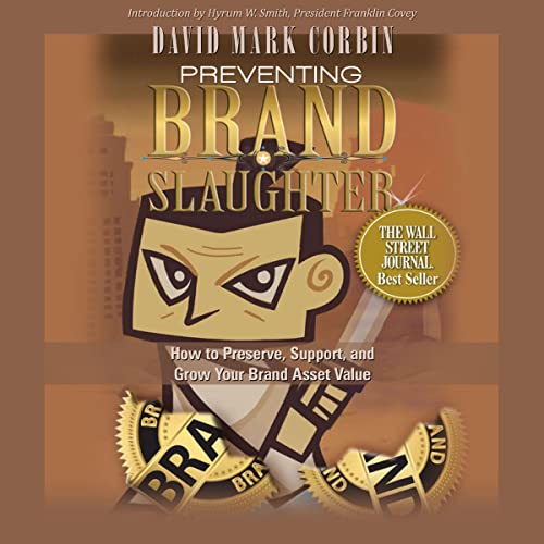 Preventing Brandslaughter by David Corbin